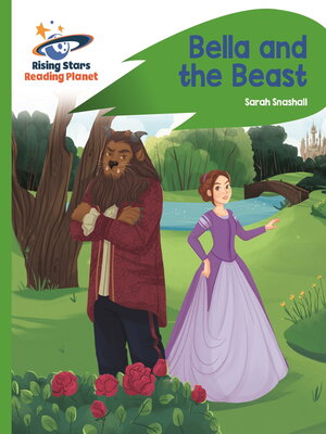cover image of Reading Planet--Bella and the Beast--Green